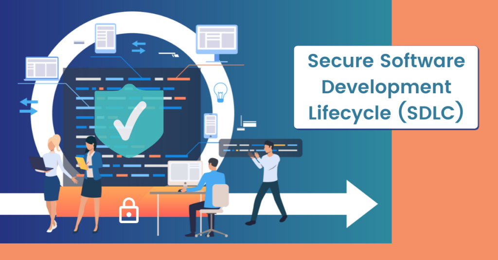 Secure Software Development Lifecycle | Secure SDLC