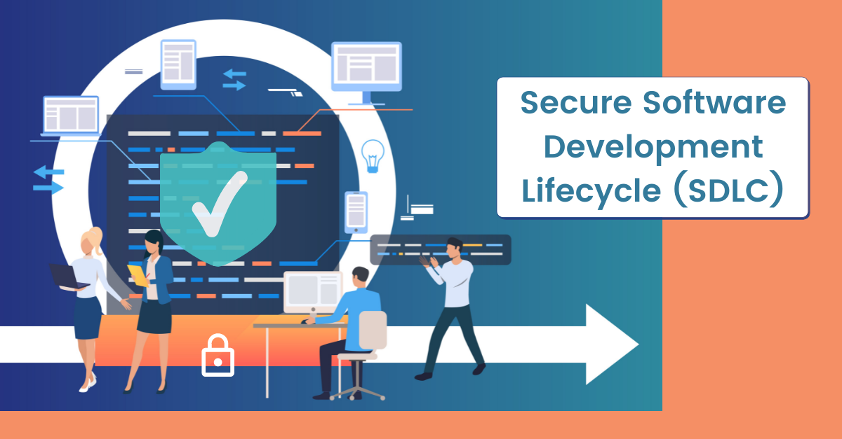 Secure Software Development Lifecycle (SDLC)