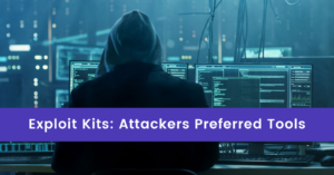 Exploit Kits Attackers Preferred Tools