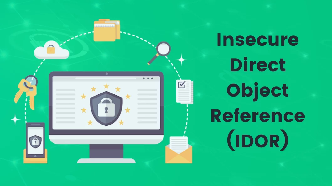 Insecure Direct Object Reference IDOR Insecure Direct Object Reference IDOR IDOR