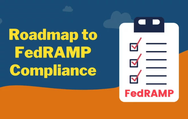 Roadmap to FedRAMP Compliance