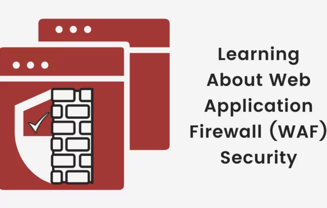Learning About web application firewall WAF Security 1 Learning About web application firewall WAF Security 1 Learning About WAF Security