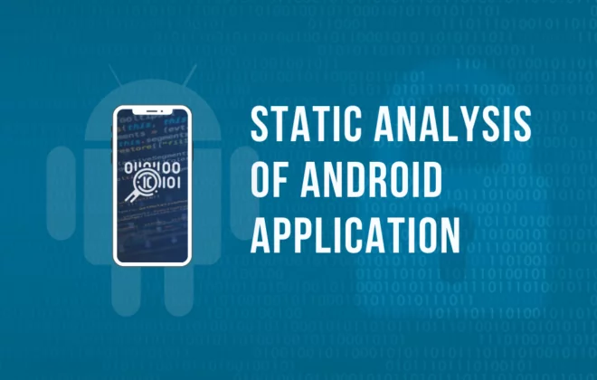 STATIC ANALYSIS OF ANDROID APPLICATION
