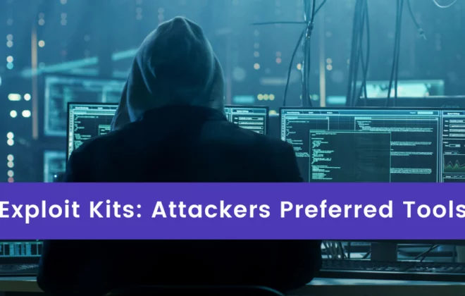 Exploit Kits Attackers Preferred Tools