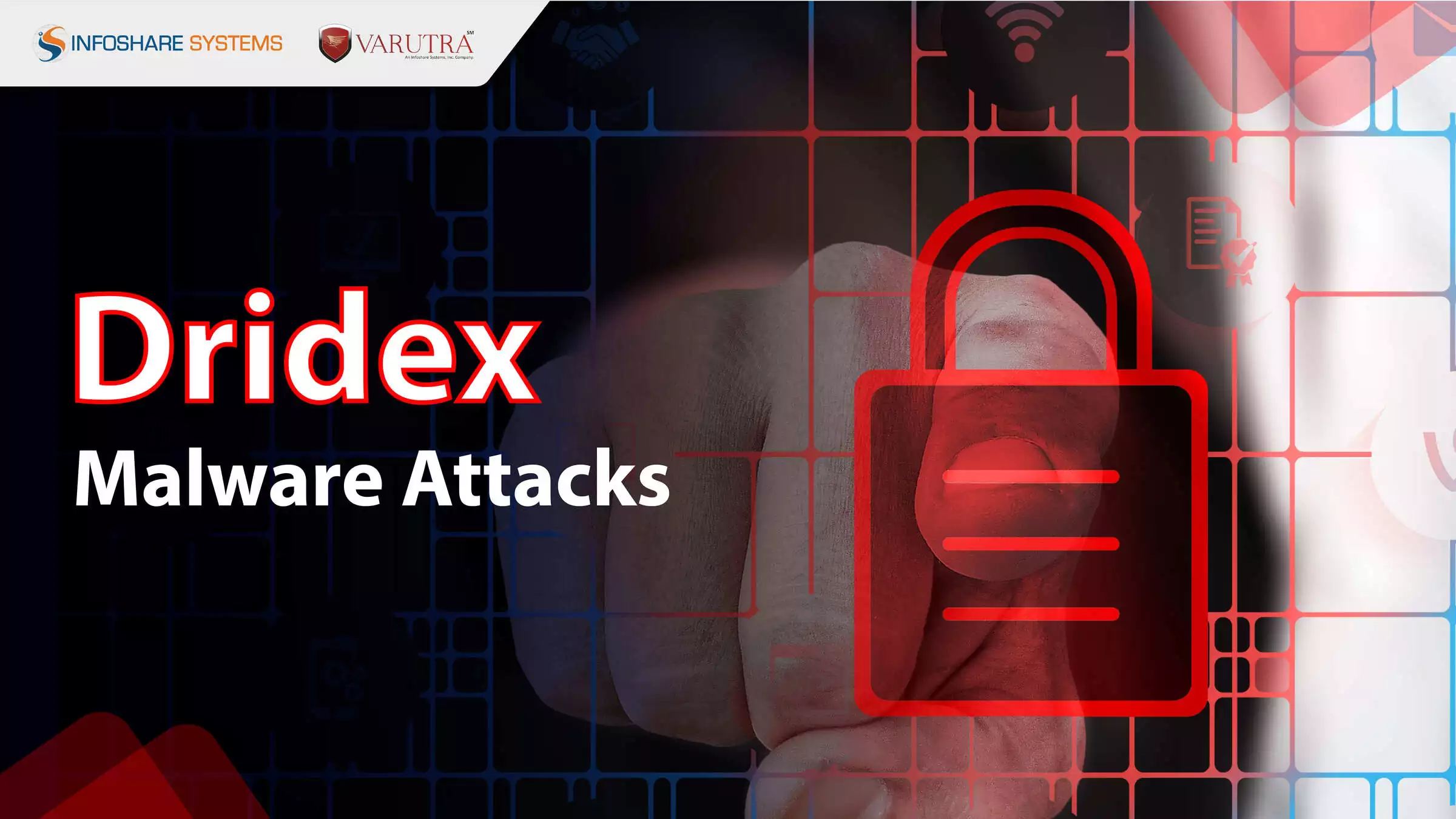 How Hackers Use Social Engineering to Spread Dridex Malware How Hackers Use Social Engineering to Spread Dridex Malware Dridex Malware