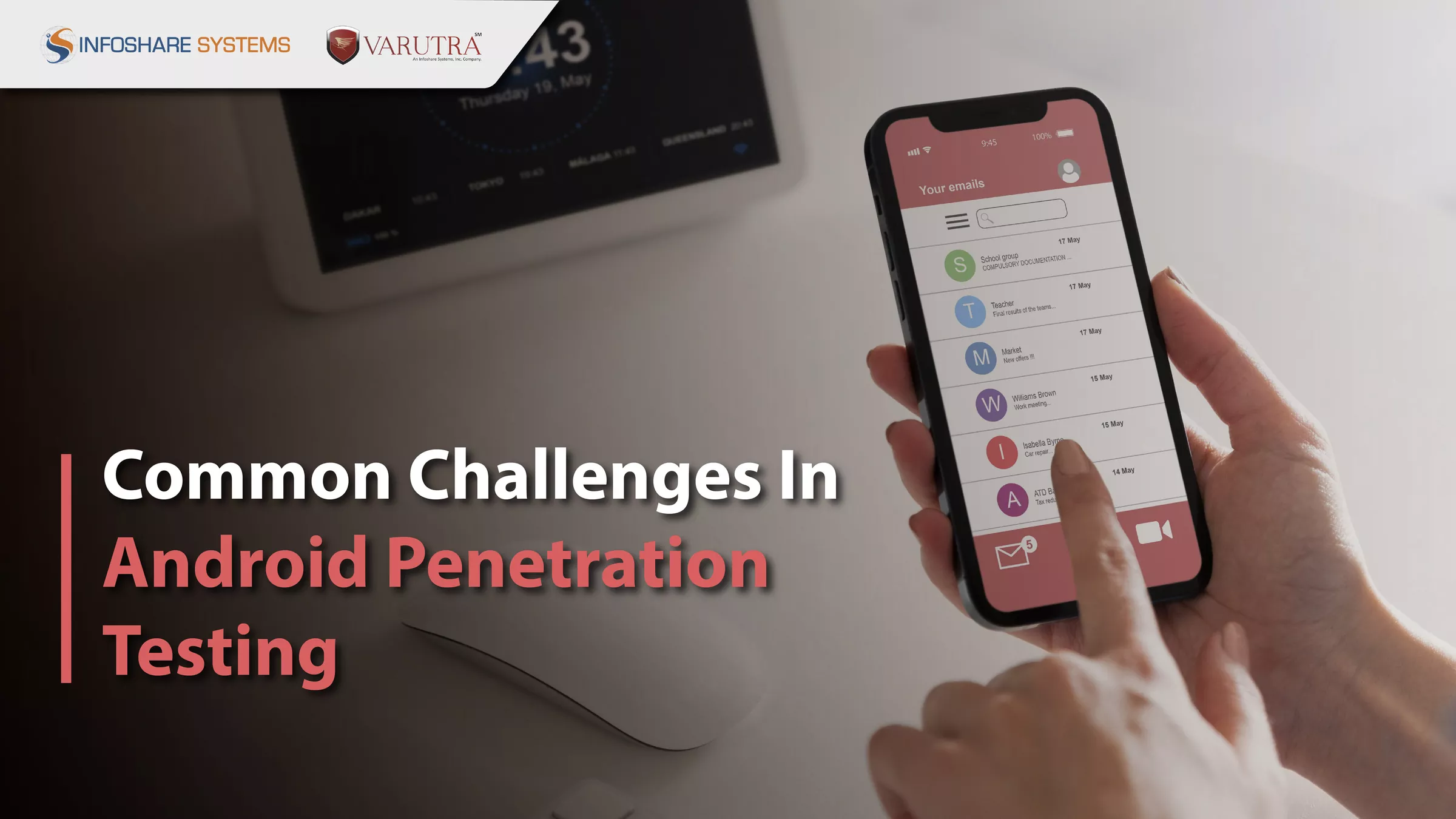 Common Challenges In Android Penetration Testing